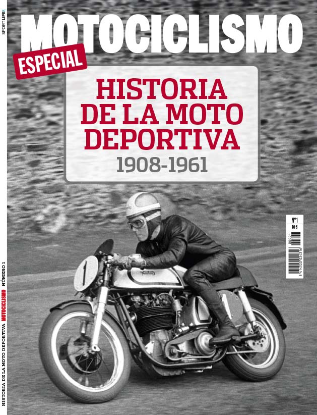 Motociclismo | Especial Historia de la Moto Deportiva nº 1